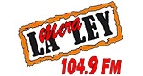 La Mera Ley (مونكلوفا) 104.9 ميجا هرتز
